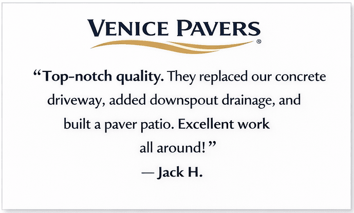Venice Pavers and Landscape Reviews